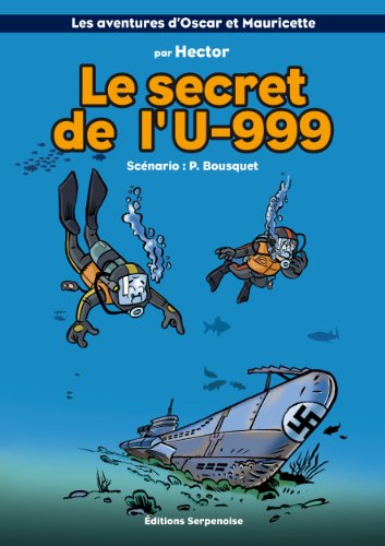 LE SECRET DE L'U-999